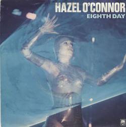 Hazel O'Connor : Eighth Day